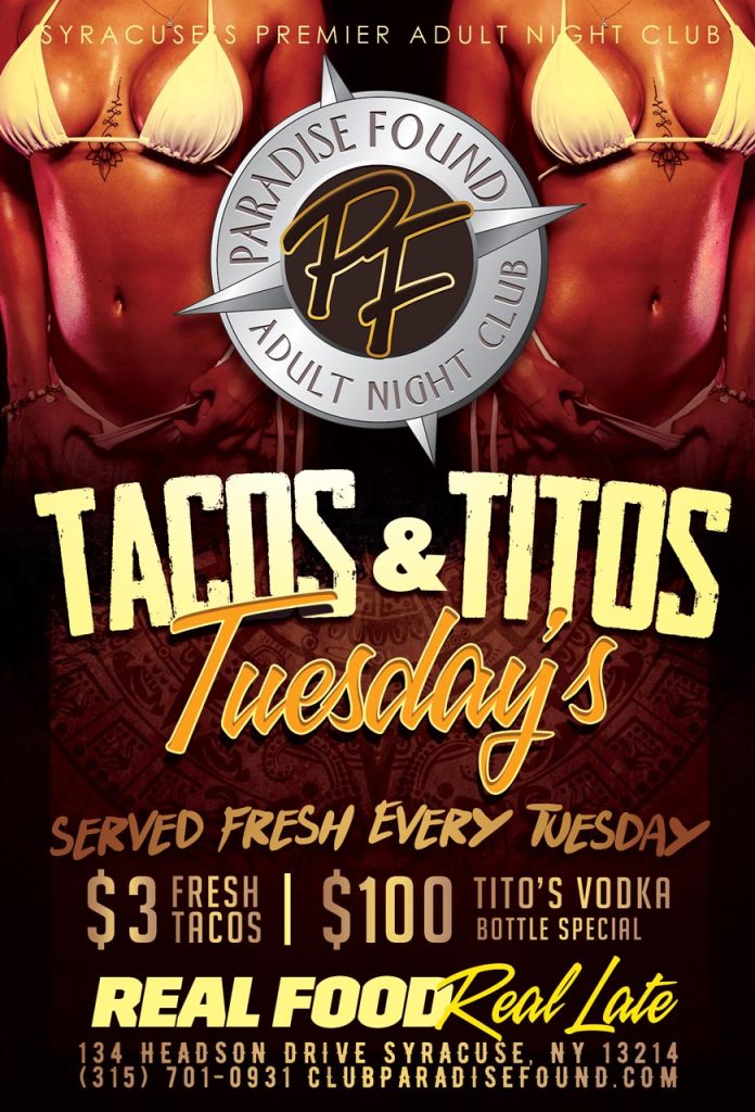 Tacos and Titos Tuesdays at Club Paradise Found