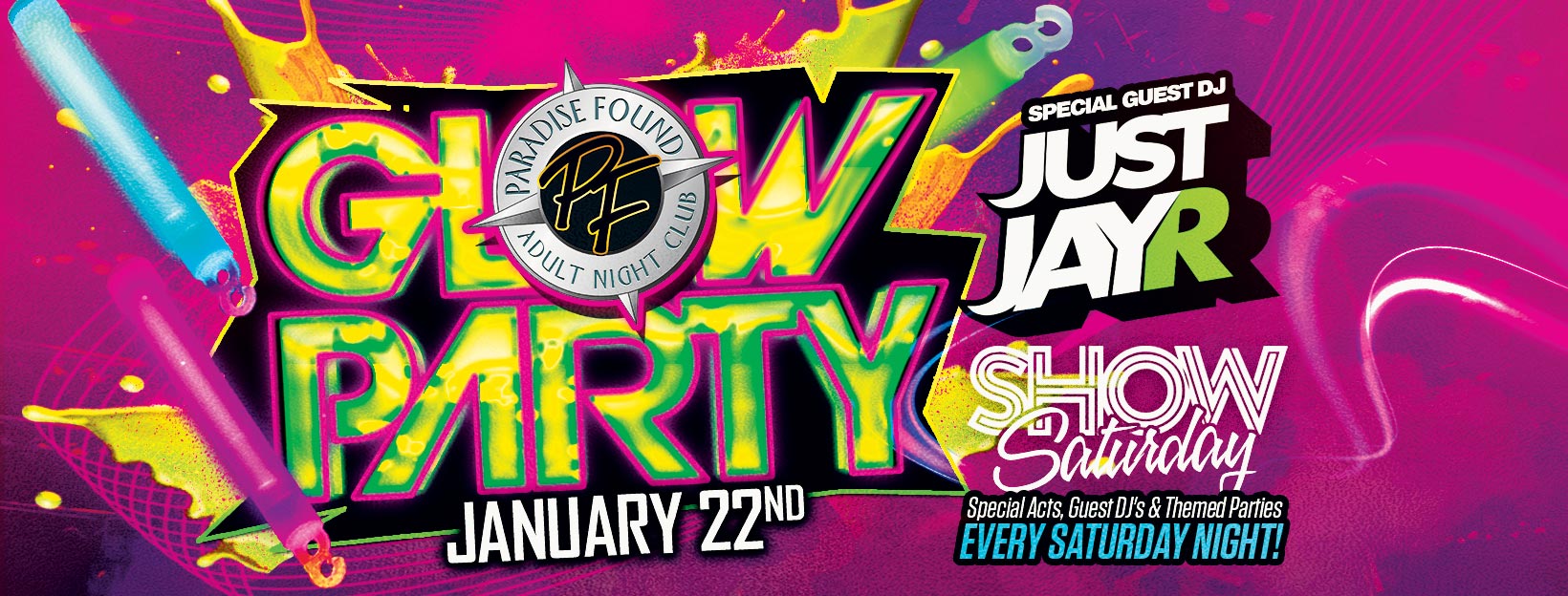 Glow Party in Paradise Jan 22nd
