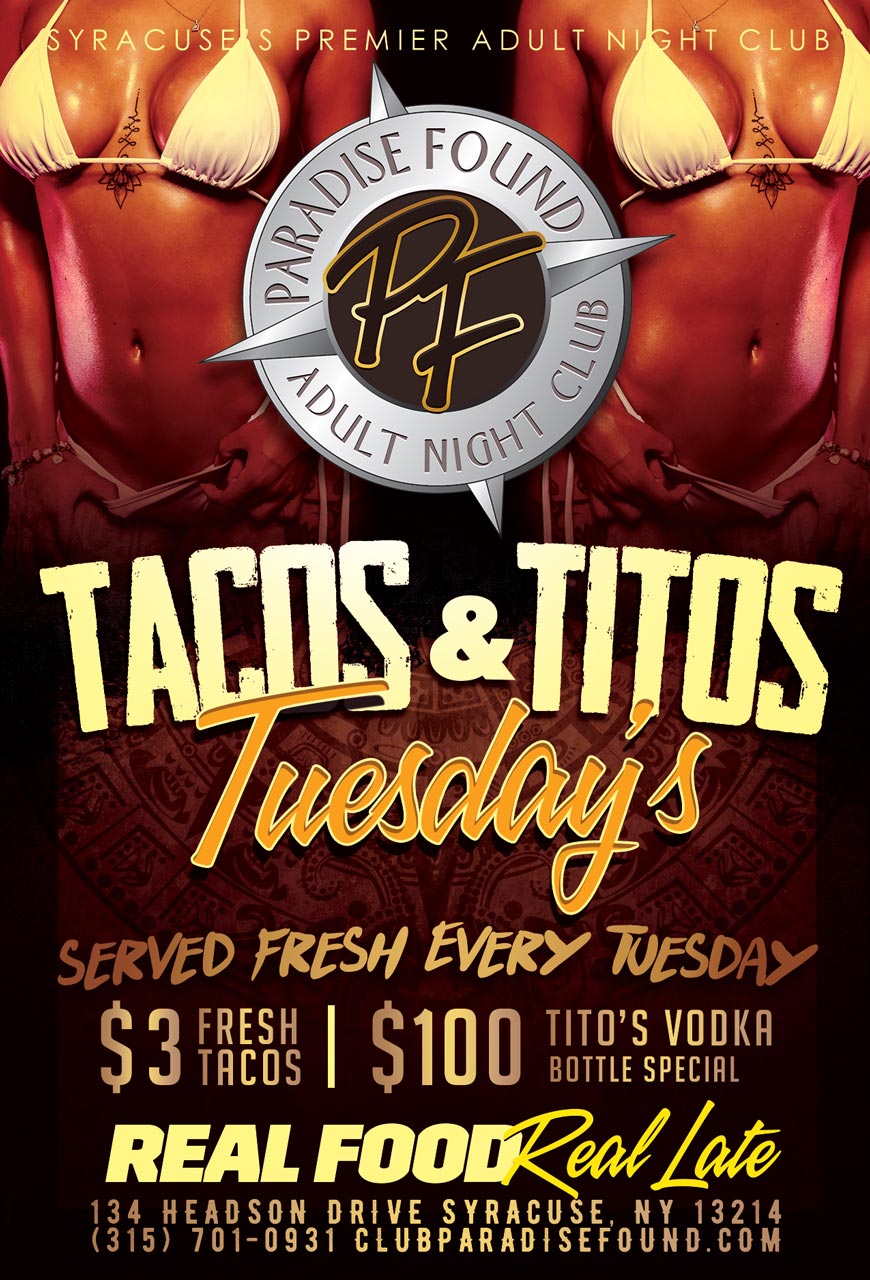 Taco's and Titos Tuesdays | Paradise Found